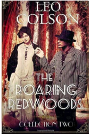Roaring Redwoods Vol. 2